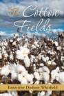 The Cotton Fields - eBook