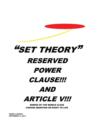 "Set Theory" : Reserved Power Clause!!! and Article V!!! - Book