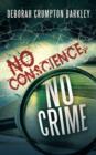 No Conscience, No Crime - Book