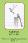 Clipper and Snip - Book