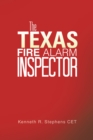 The Texas Fire Alarm Inspector - eBook