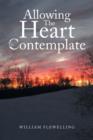 Allowing the Heart to Contemplate - Book