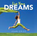 Live Your Dreams : Part Three of My Pain Woke Me Up Trilogy - Book