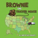 Brownie the Trucker Mouse - eBook