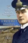A World War 1 Adventure : The Life and Times of Rnas Bomber Pilot Donald E. Harkness - Book