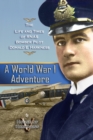 A World War 1 Adventure : The Life and Times of Rnas Bomber Pilot Donald E. Harkness - eBook