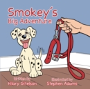 Smokey's Big Adventure - eBook