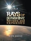 Rays of Sunshine Revised and Expanded - eBook