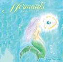 Mermaids : A Celebration Undersea - Book