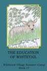 The Education of Whitetail - Book