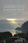 Learning to Fly in Woody Point : In Poetic Rhyme - eBook