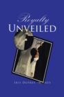 Royalty Unveiled - Book