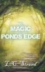 The Magic at Ponds Edge - Book