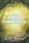 The Magic at Ponds Edge - Book