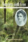 Fearless and Free : The Adventures of Frances Forrester-Brown - Book