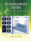 21St Century Computer Solutions : A Manual Accounting Simulation - eBook