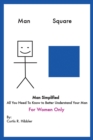 Man Square : Man Simplified - eBook