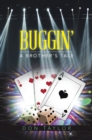 Buggin' : A Brother's Tale - eBook