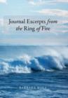 Journal Excerpts from the Ring of Fire - Book