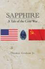 Sapphire : A Tale of the Cold War - Book
