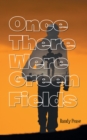 Once There Were Green Fields - eBook