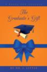 The Graduate's Gift : 4 Bases for Success - Book