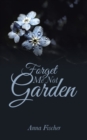 Forget Me Not Garden - eBook
