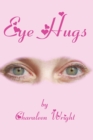 Eye Hugs - eBook