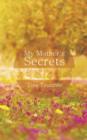 My Mother's Secrets - Book