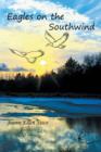 Eagles on the Southwind - Book