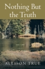 Nothing but the Truth - eBook