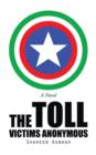 The Toll : Victims Anonymous - Book