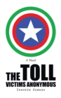 The Toll : Victims Anonymous - eBook