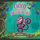 Chico and the Challenging Tree - eBook