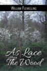 As Lace Along the Wood - Book