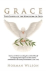 Grace : The Gospel of the Kingdom of God - Book