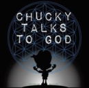 Chucky Talks to God the Comic Book - Book