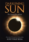 Darkening Sun : The Search for Adrian - eBook