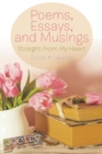 Poems, Essays, and Musings : Straight from My Heart - eBook