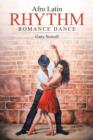 Afro Latin Rhythm Romance Dance - Book