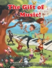 The Gift of Music! - eBook