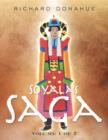 Soyala's Saga : Volume 1 of 2 - Book