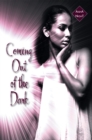 Coming out of the Dark - eBook