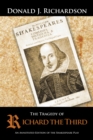 The Tragedy of Richard the Third : An Annotated Edition of the Shakespeare Play - eBook