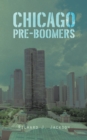 Chicago Pre-Boomers - eBook