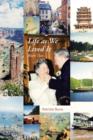 Life as We Lived It : Book Two - Book