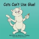 Cats Can't Use Glue! - eBook