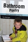 Bathroom Poetry : Here I Sit Broken Hearted - Book