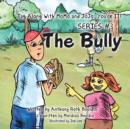 Tag Along with Momo and Jojo : You're It!: Series #3: The Bully - Book
