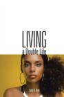 Living a Double Life - Book